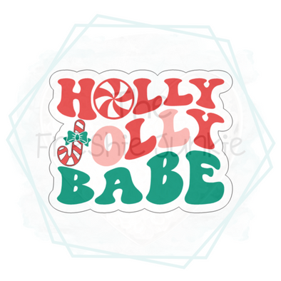 Holly Jolly Babe Freshie Mold