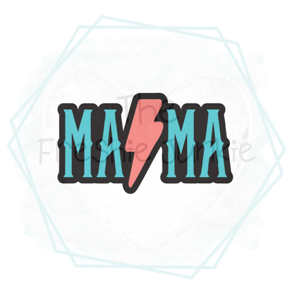 MAMA (with bolt) Freshie Mold