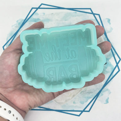 *NEW RELEASE* Meet Me at the Bar Freshie Mold