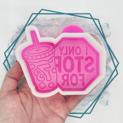*NEW RELEASE* I Only Stop for 7Brew Freshie Mold