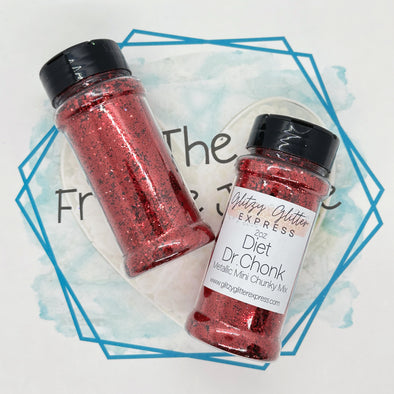 *NEW RELEASE* Diet Dr Chonk Glitter