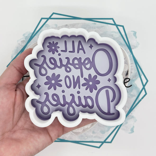 *NEW RELEASE* All Oopsies No Daisies Freshie Mold