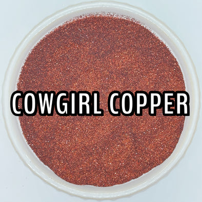 *NEW RELEASE* Cowgirl Copper Glitter