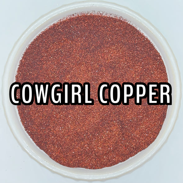 *NEW RELEASE* Cowgirl Copper Glitter