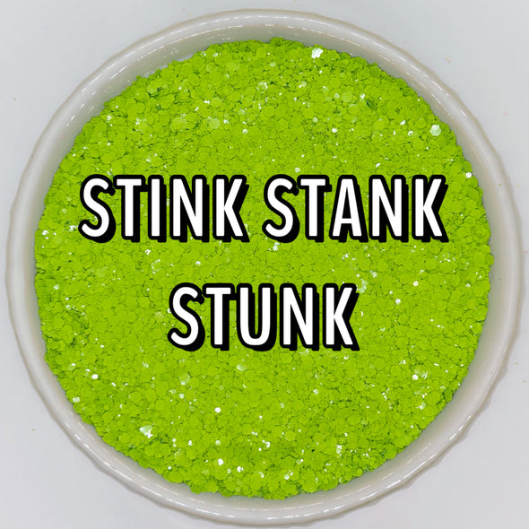 *NEW RELEASE* Stink Stank Stunk Glitter