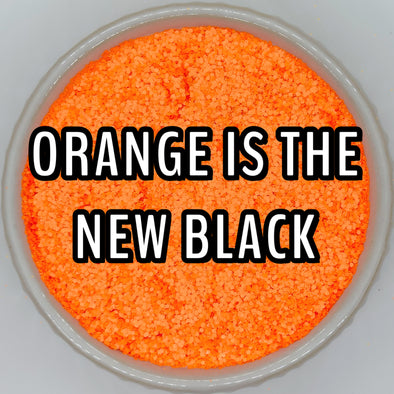*NEW RELEASE* Orange is the New Black Glitter