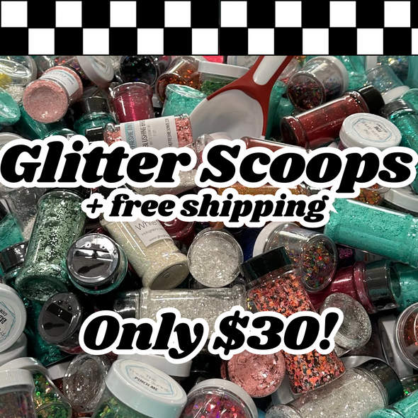 Glitter Scoops!!