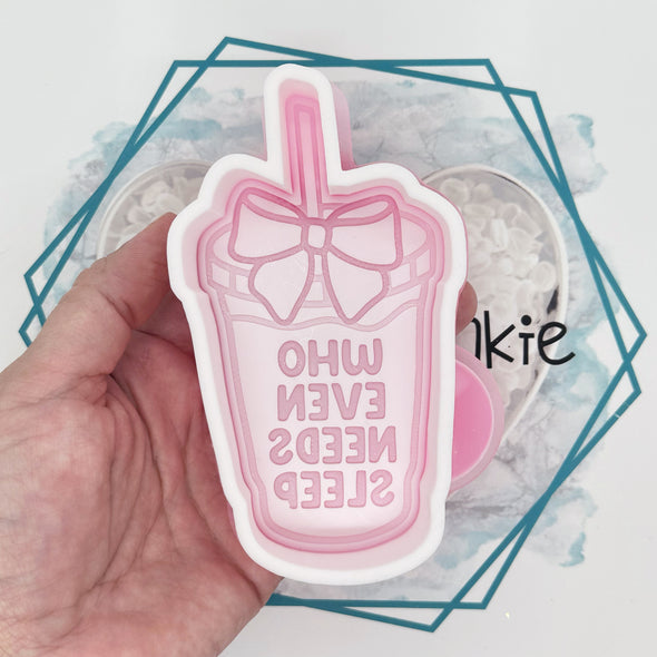 *NEW RELEASE* Who Needs Sleep Freshie Mold