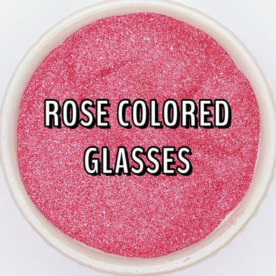 *NEW RELEASE* Rose Colored Glasses Glitter