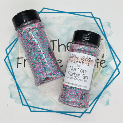 Not Your Barbie Girl Glitter (GGE)