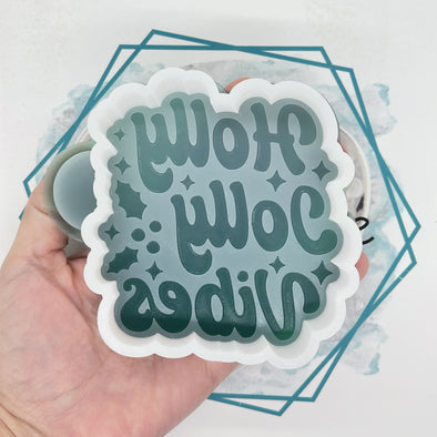Holly Jolly Vibes Freshie Mold