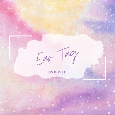 Ear Tag SVG File