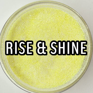 *NEW RELEASE* Rise & Shine Glitter Dust
