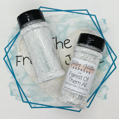 Fairest of Them All Glitter (GGE)