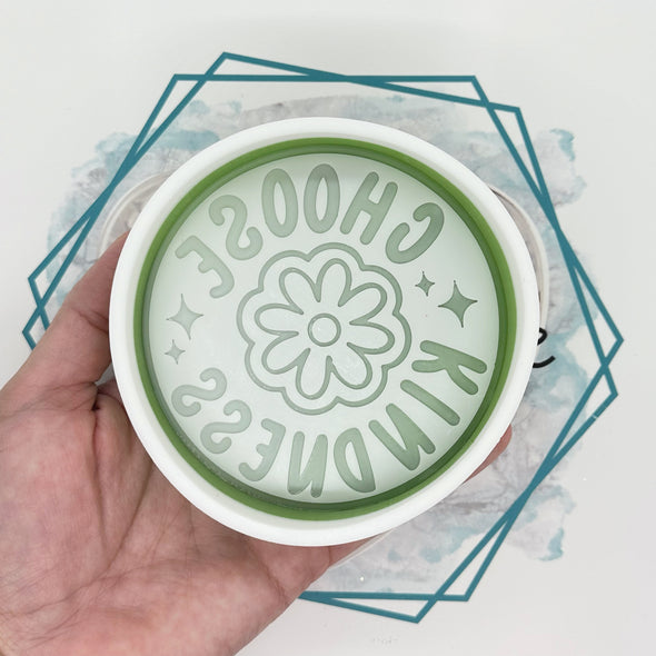 *NEW RELEASE* Choose Kindness Freshie Mold