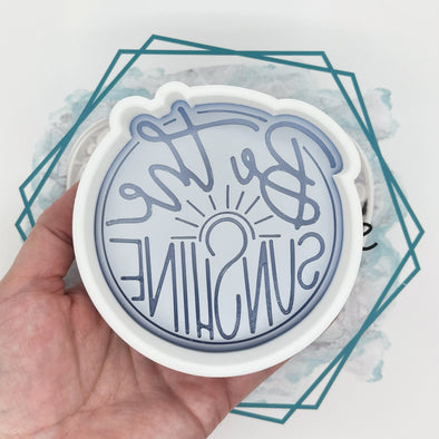 *NEW RELEASE* Be the Sunshine Freshie Mold