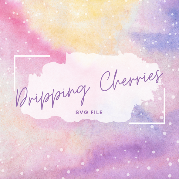 Dripping Cherries SVG File