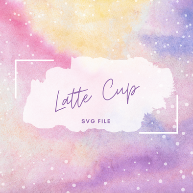 Latte Cup SVG File