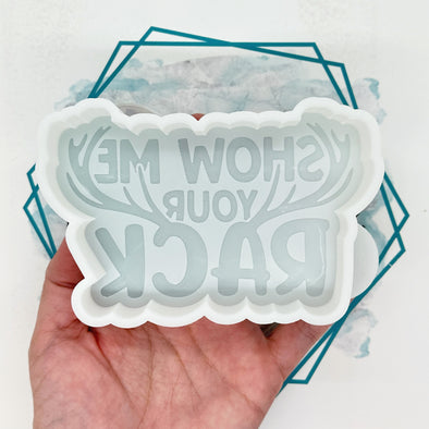 *NEW RELEASE* Show Me Your Rack Freshie Mold