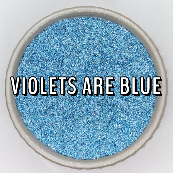 *NEW RELEASE* Violets are Blue Glitter