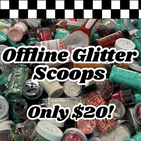 Glitter Scoops!!