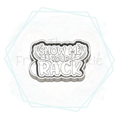 *NEW RELEASE* Show Me Your Rack Freshie Mold