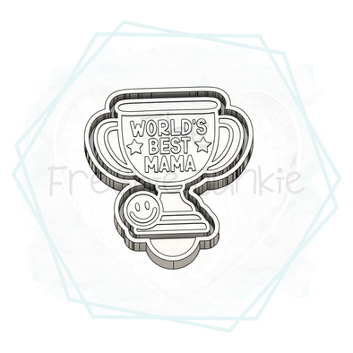 *NEW RELEASE* World's Best Mama Trophy Freshie Mold