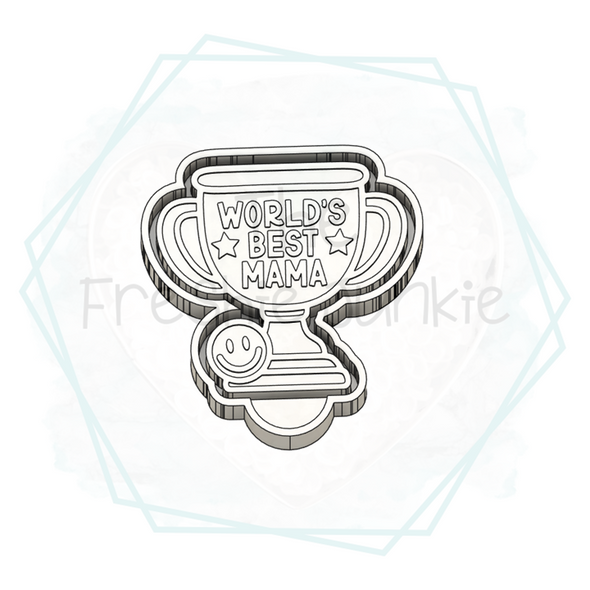 *NEW RELEASE* World's Best Mama Trophy Freshie Mold