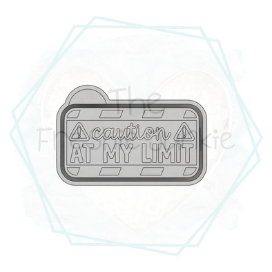 *NEW RELEASE* Caution - At My Limit Freshie Mold