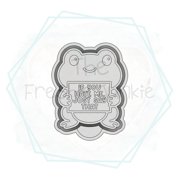 *NEW RELEASE* If You Hate Me Freshie Mold