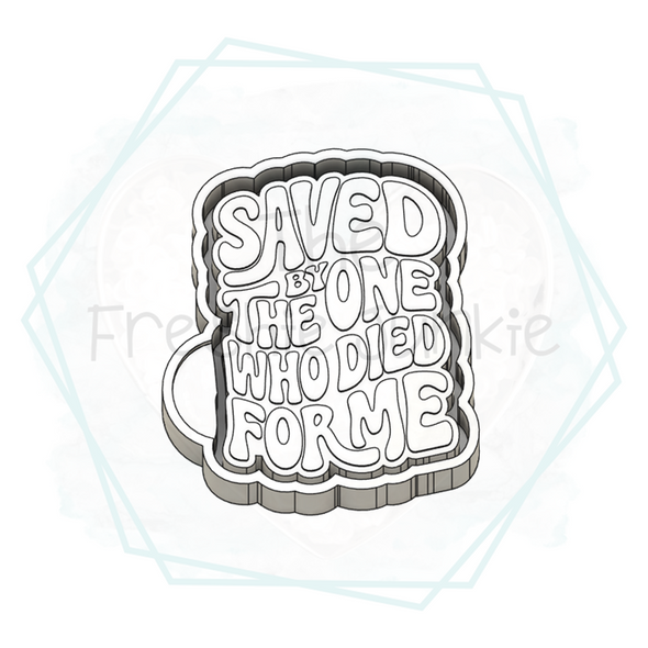*NEW RELEASE* Saved by the One Freshie Mold