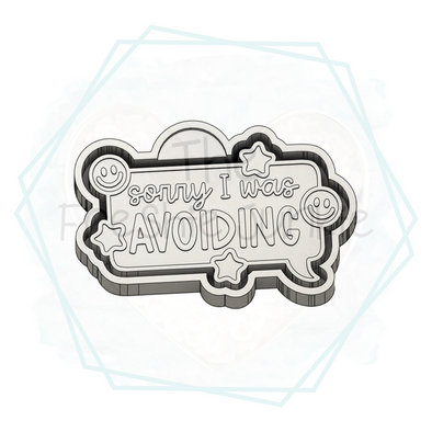 *NEW RELEASE* Sorry - Avoiding Freshie Mold